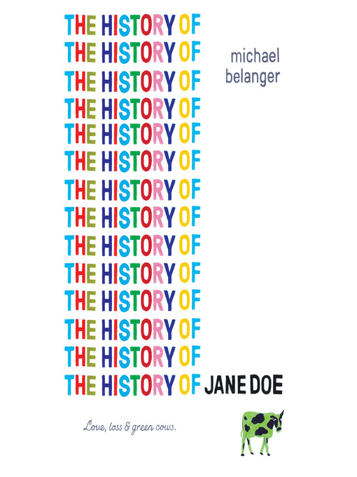 Title details for The History of Jane Doe by Michael Belanger - Available